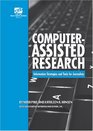 ComputerAssisted Research Information Strategies and Tools for Journalists