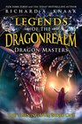 Legends of the Dragonrealm Dragon Masters