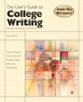The User's Guide to College Writing Reading Analyzing and Writing Second Edition