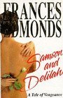 Samson and Delilah