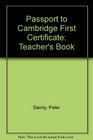 Passport to Cambridge First Certificate Teacher's Book