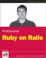 Professional Ruby on Rails