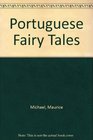 Portuguese Fairy Tales