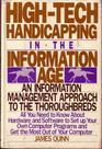 High Tech Handicapping in the Information Age