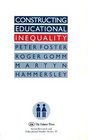 Constructing Educational Inequality An Assessment of Research on School Processes