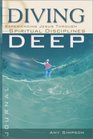 Diving Deep Student Journal Experiencing Jesus Through Spiritual Disciplines