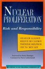 Nuclear Proliferation Risk and Responsibility