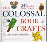 The Colossal Books of Crafts