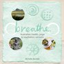 Breathe Australian Health Yoga and Meditation Retreats Holidays for the Mind Body and Spirit