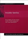 Invisible Families The Stengths and Needs of Black Families in Which Young People Have Caring