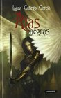 Alas negras / Black wings