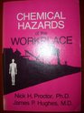 Chemical hazards of the workplace