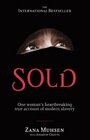 Sold One Woman's True Account of Modern Slavery