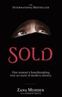 Sold: One Woman's True Account of Modern Slavery