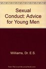 Sexual Conduct Advice for Young Men