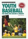 Youth Baseball  The Guide for Coaches  Parents