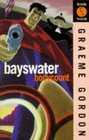 Bayswater Bodycount (Mask Noir)