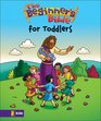 The Beginner's Bible®The Beginner's Bible® for Toddlers (Beginner's Bible®, The)