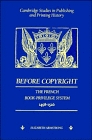 Before Copyright  The French BookPrivilege System 14981526