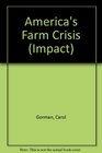 America's Farm Crisis