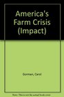 America's Farm Crisis
