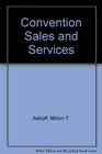 Convention Sales and Services