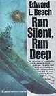 Run Silent Run Deep