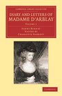 Diary and Letters of Madame d'Arblay Volume 1 Edited by her Niece