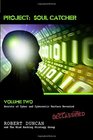 Project Soul Catcher Secrets of Cyber and Cybernetic Warfare Revealed