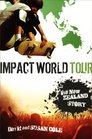 Impact World Tour The New Zealand Story