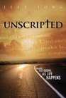 Unscripted Sharing the Gospel as Life Happens