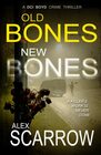 Old Bones New Bones