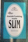 Jewish Cooking Made Slim