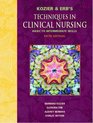 Kozier and Erb's Techniques in Clinical Nursing Basic to Intermediate Skills AND Prentice Hall Real Nursing Skills Basic Nursing Skills