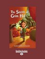 The Secret of Grim Hill