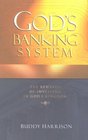 God's Banking System The Rewards of Investing in God's Kingdom