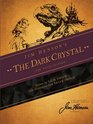 Jim Henson's The Dark Crystal The Novelization