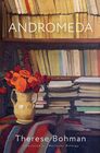 Andromeda: A Novel