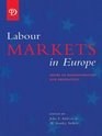 Labour Markets in Europe Issues of Harmonization  Regulation
