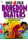 Backpack Boredom Beaters TearOut Bible Puzzles and Activities for Lunchtime or Any Time