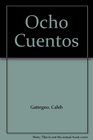 Ocho Cuentos