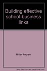 Building effective schoolbusiness links