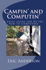 Campin' and Computin' A basic guide for RV'ers new to computers