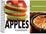 Apples Cookbook 101 Recipes with Apples