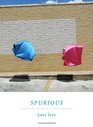 Spurious: A Novel