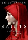 The Saints A Short History