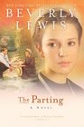 The Parting (Courtship of Nellie Fisher, Bk 1) (Large Print)