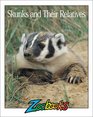 Skunks and Their Relatives (Zoobooks)