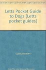 Letts Pocket Guide to Dogs
