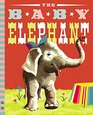 The Baby Elephant